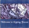 Click to download artwork for Welcome To Epping Forest